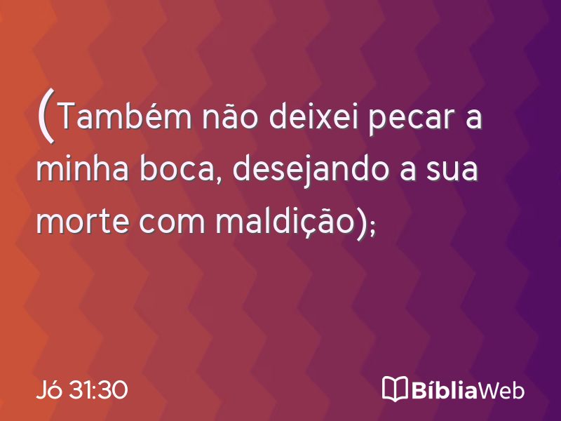 Jó 31:30 em imagem para compartilhar