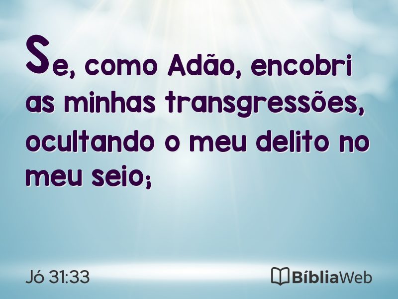 Jó 31:33 em imagem para compartilhar