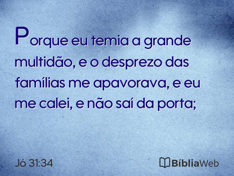 Jó 31:34 em imagem para compartilhar