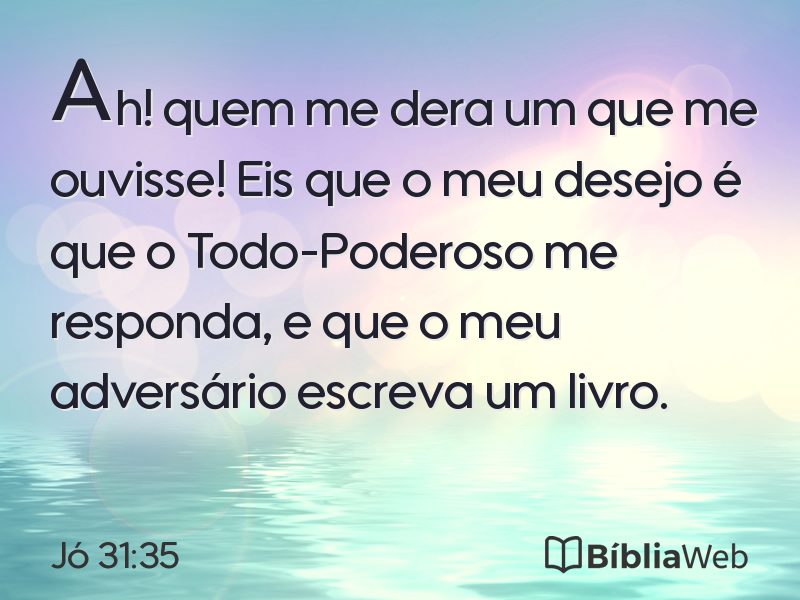 Jó 31:35 em imagem para compartilhar