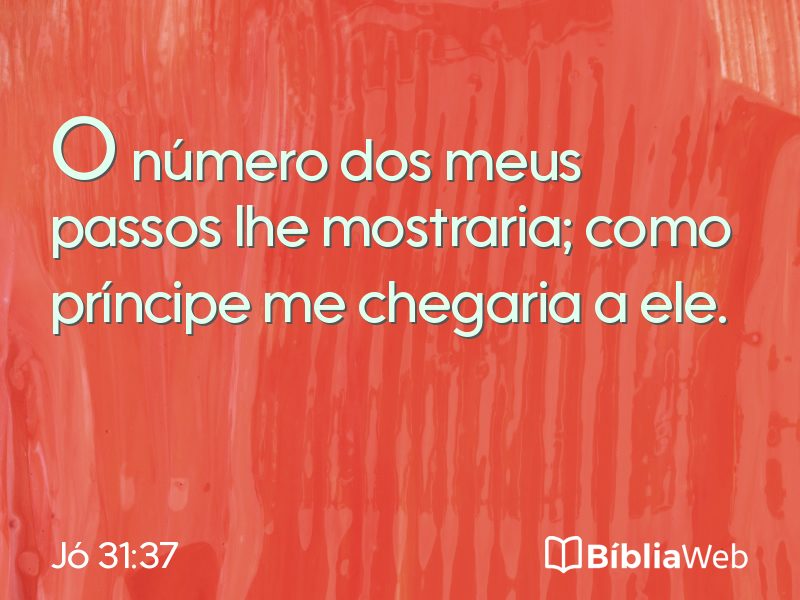 Jó 31:37 em imagem para compartilhar