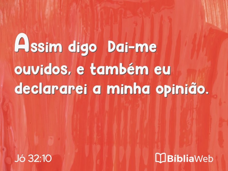 Jó 32:10 em imagem para compartilhar