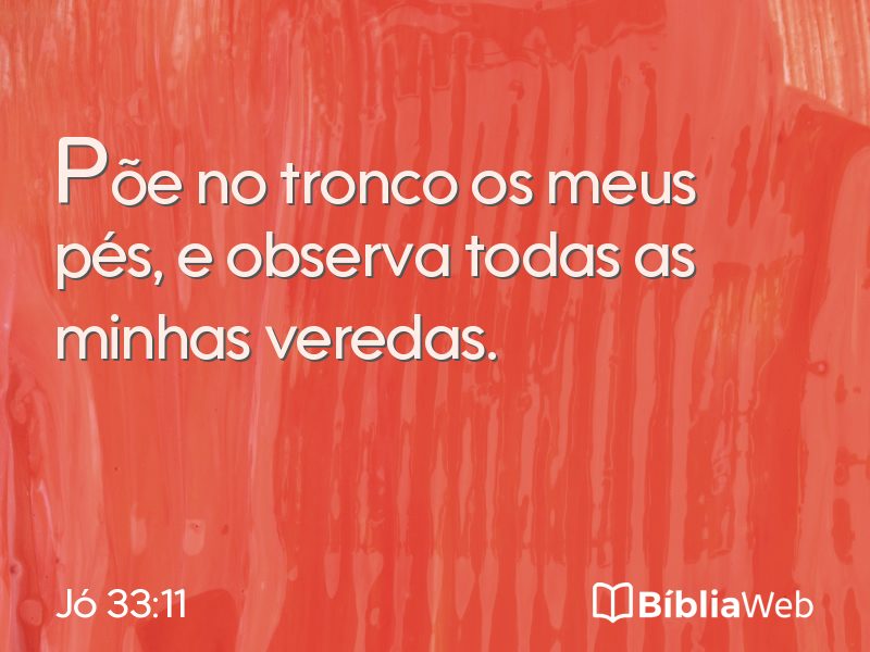 Jó 33:11 em imagem para compartilhar