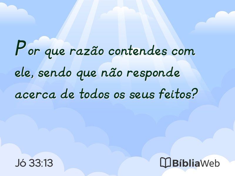 Jó 33:13 em imagem para compartilhar