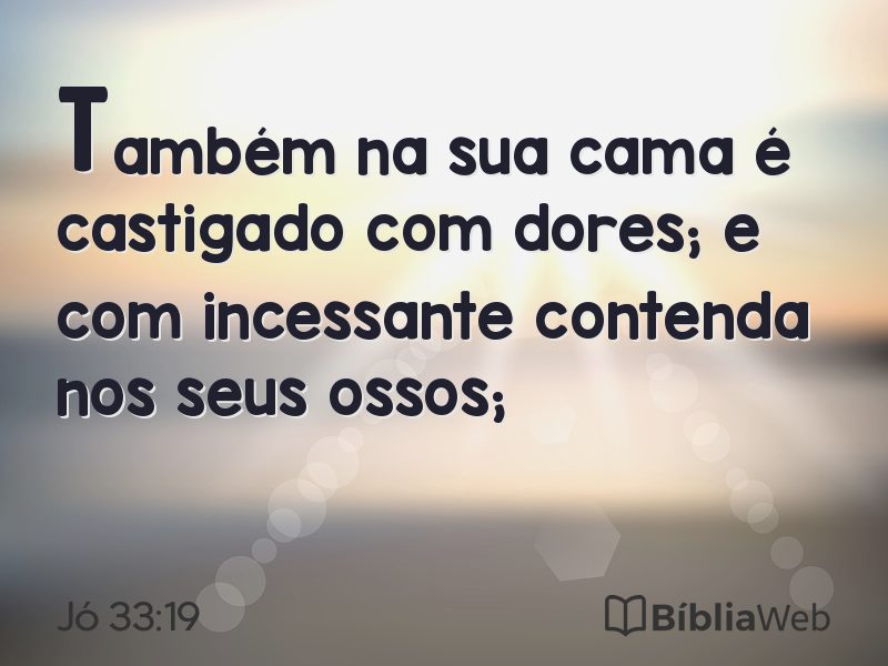 Jó 33:19 em imagem para compartilhar