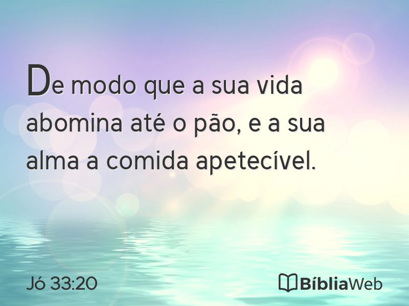 Jó 33:20 em imagem para compartilhar