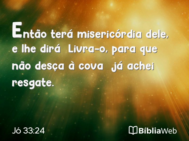 Jó 33:24 em imagem para compartilhar