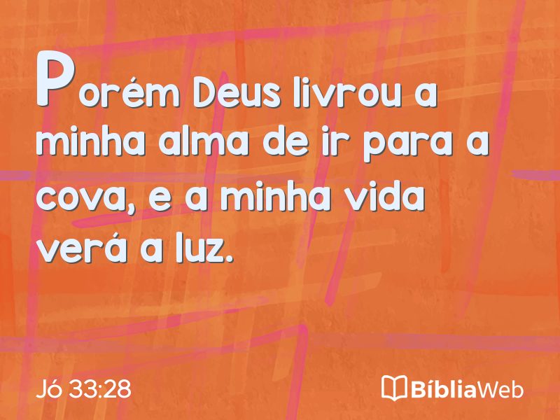 Jó 33:28 em imagem para compartilhar