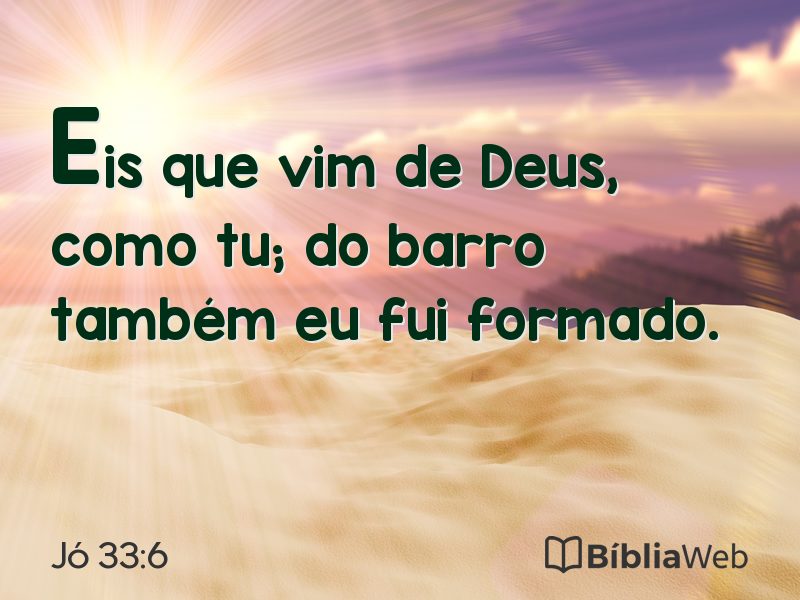 Jó 33:6 em imagem para compartilhar