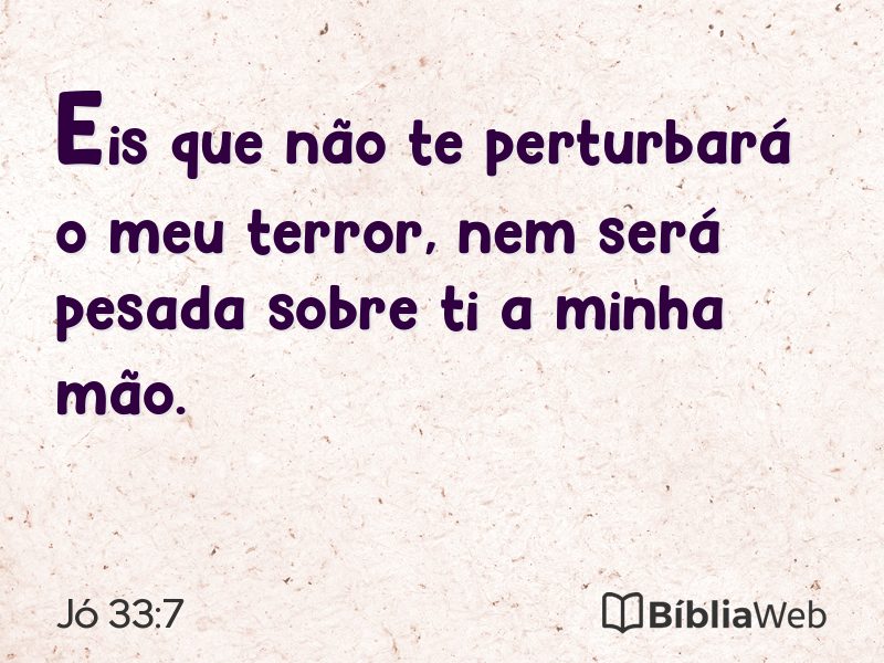 Jó 33:7 em imagem para compartilhar