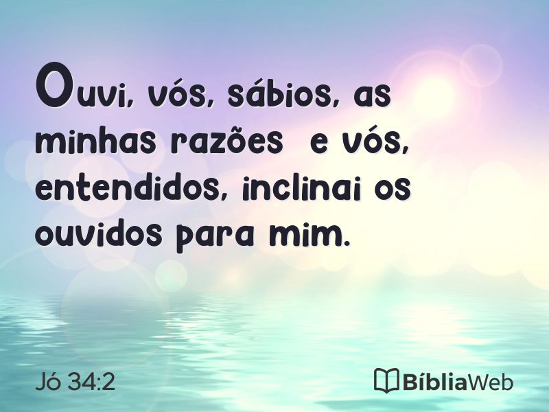 Jó 34:2 em imagem para compartilhar