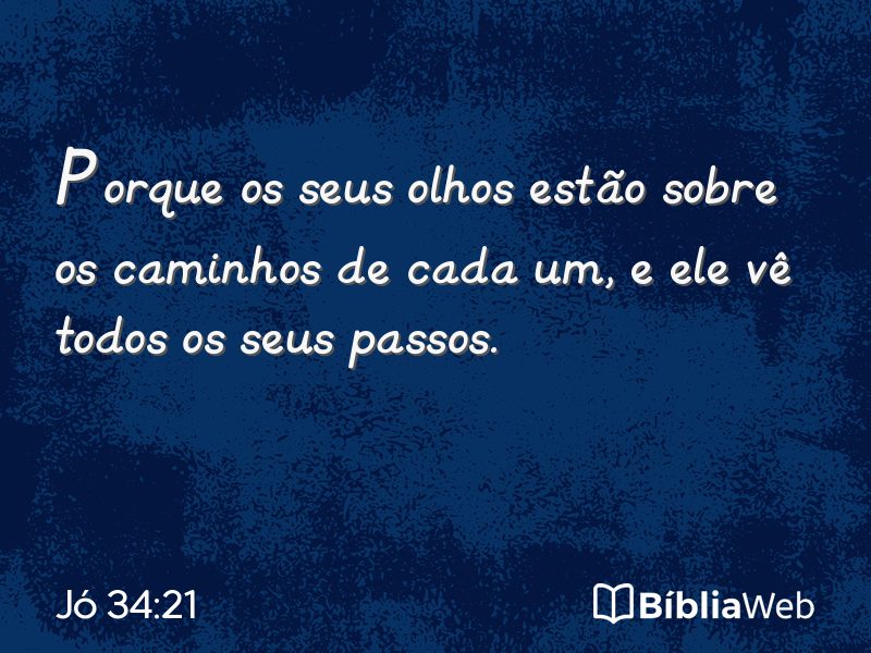 Jó 34:21 em imagem para compartilhar