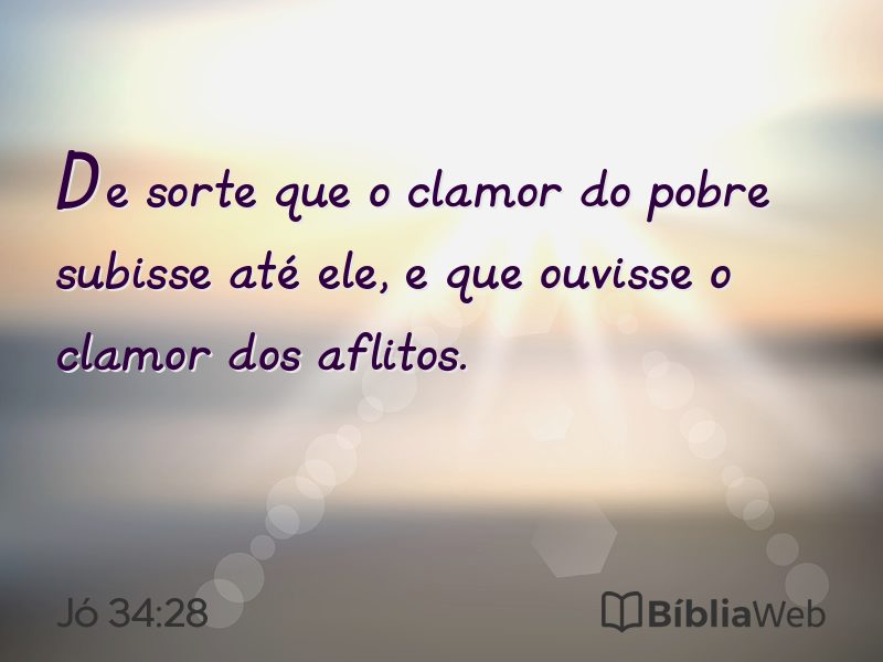 Jó 34:28 em imagem para compartilhar
