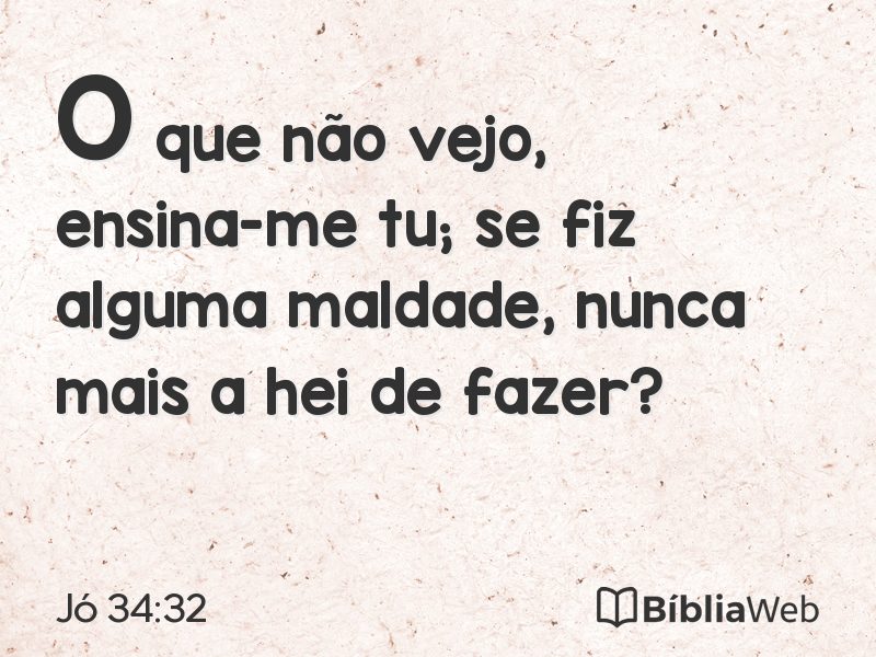 Jó 34:32 em imagem para compartilhar