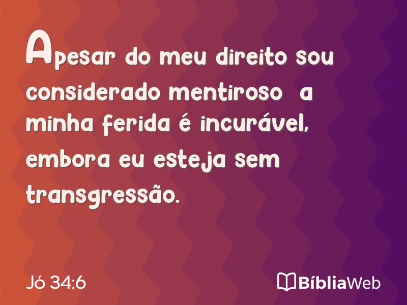 Jó 34:6 em imagem para compartilhar