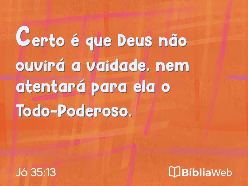Jó 35:13 em imagem para compartilhar