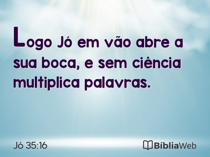 Jó 35:16 em imagem para compartilhar