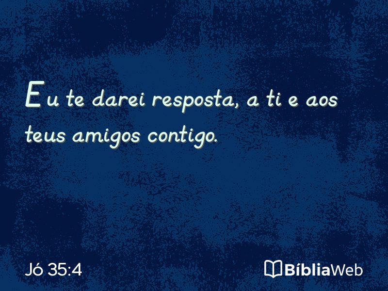 Jó 35:4 em imagem para compartilhar