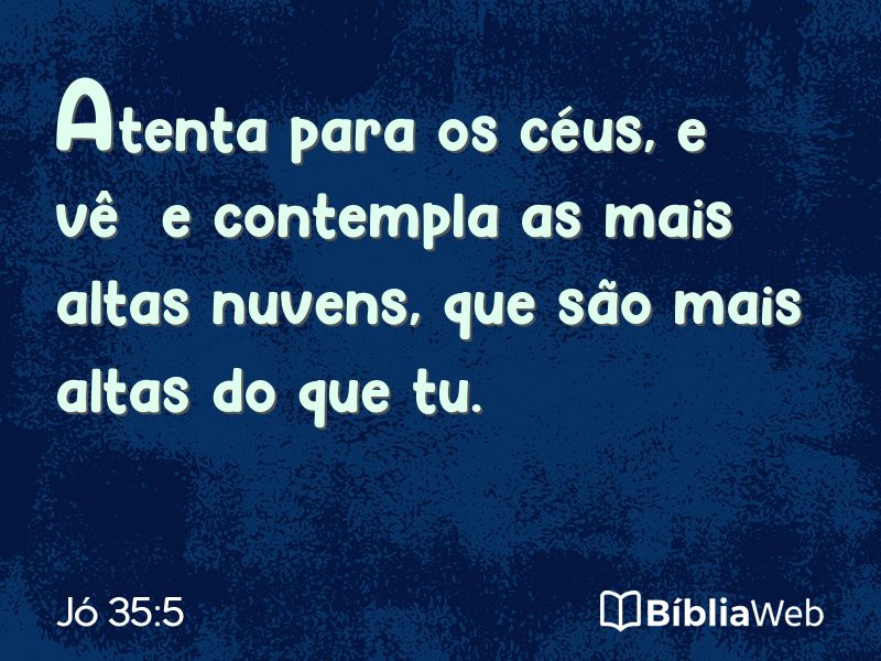 Jó 35:5 em imagem para compartilhar