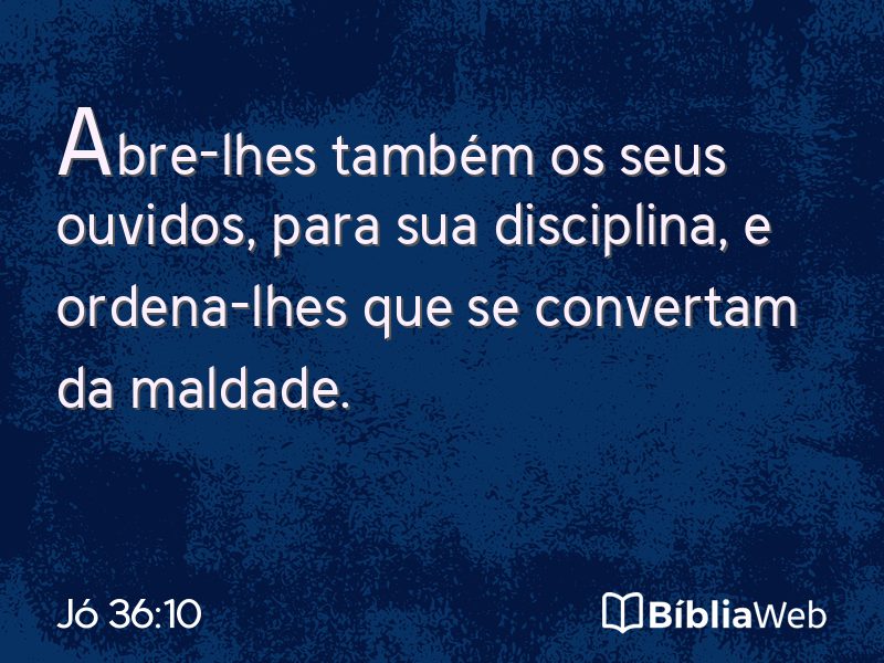 Jó 36:10 em imagem para compartilhar