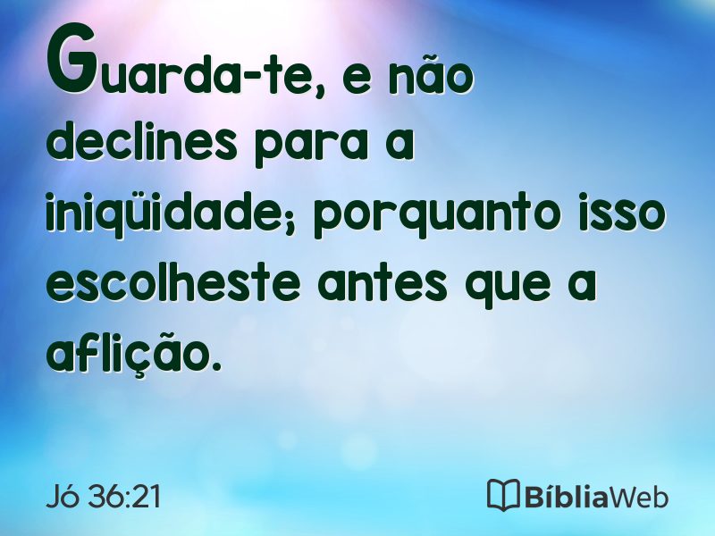 Jó 36:21 em imagem para compartilhar