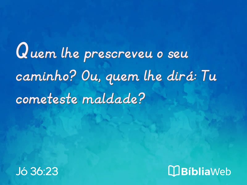 Jó 36:23 em imagem para compartilhar