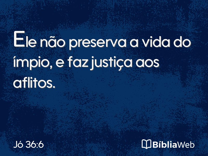 Jó 36:6 em imagem para compartilhar