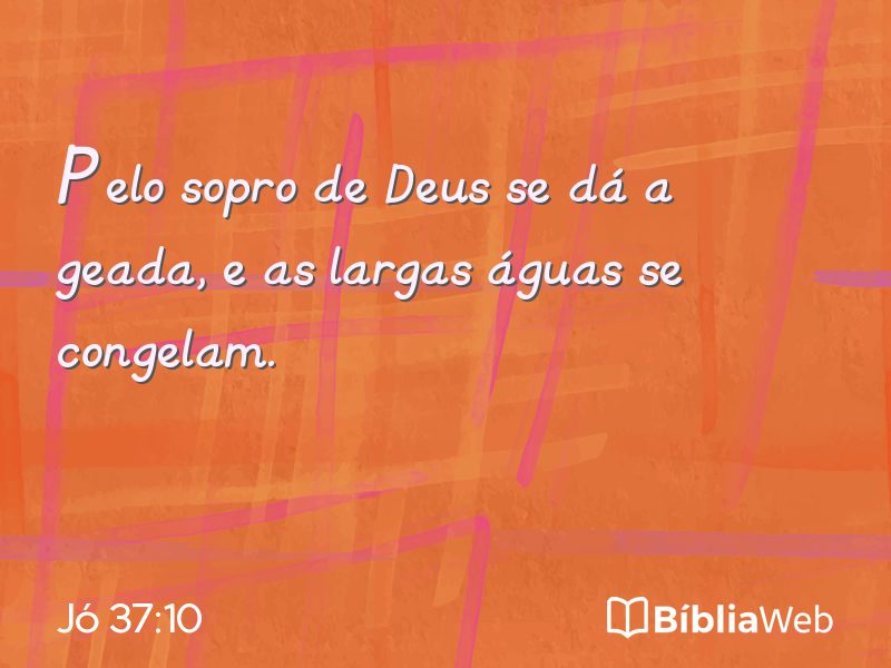 Jó 37:10 em imagem para compartilhar