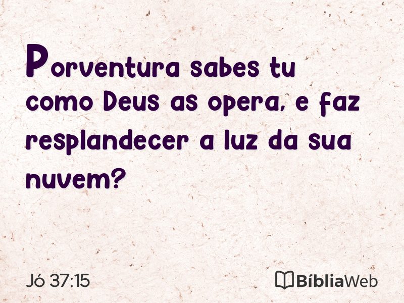Jó 37:15 em imagem para compartilhar