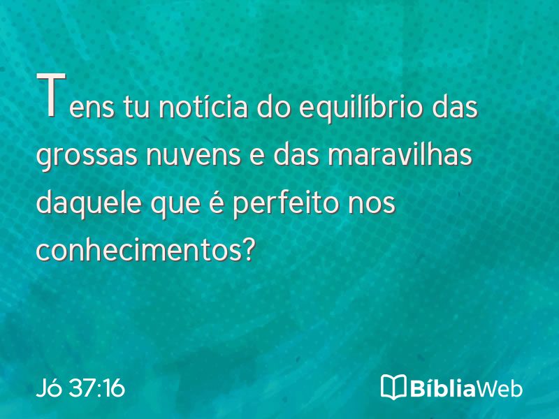 Jó 37:16 em imagem para compartilhar