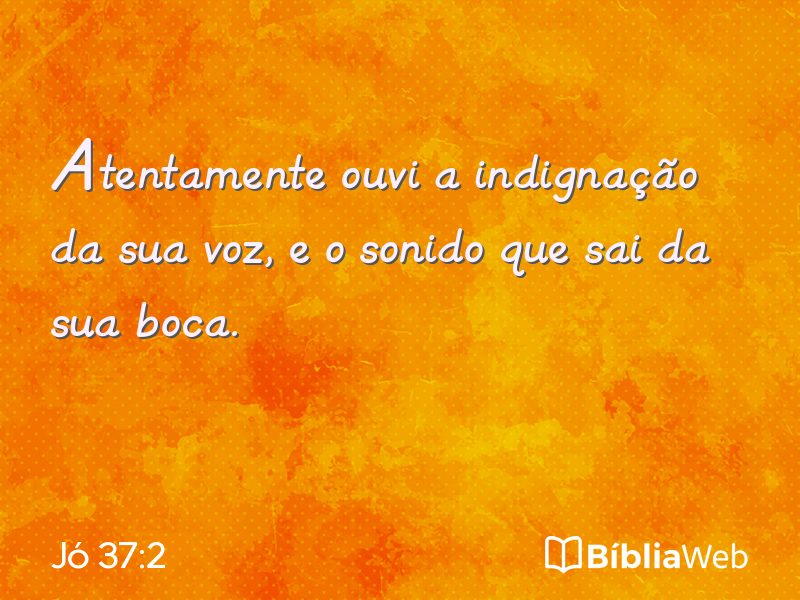 Jó 37:2 em imagem para compartilhar