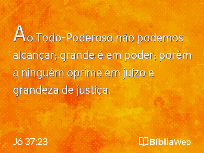 Jó 37:23 em imagem para compartilhar