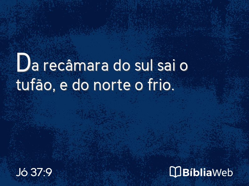 Jó 37:9 em imagem para compartilhar