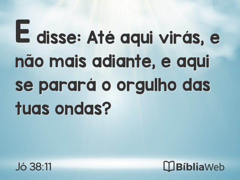 Jó 38:11 em imagem para compartilhar