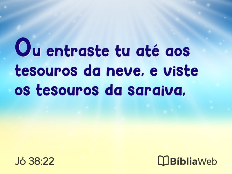 Jó 38:22 em imagem para compartilhar