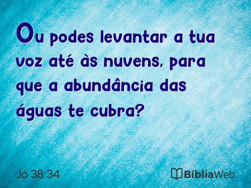 Jó 38:34 em imagem para compartilhar