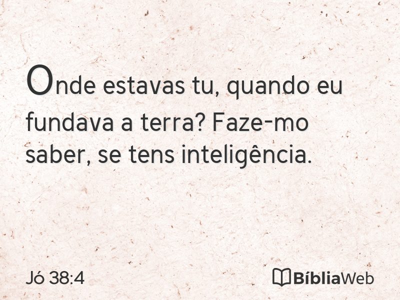 Jó 38:4 em imagem para compartilhar