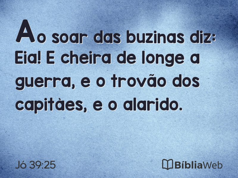 Jó 39:25 em imagem para compartilhar