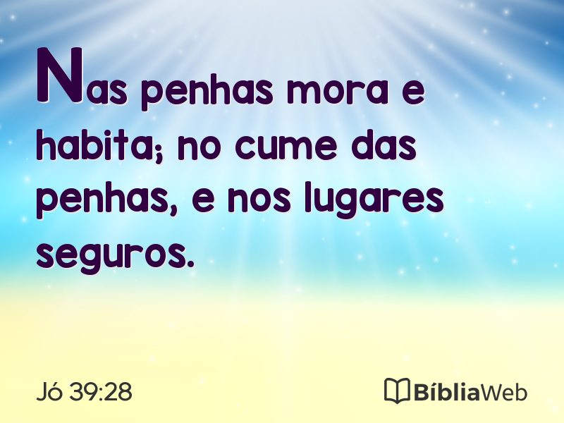 Jó 39:28 em imagem para compartilhar