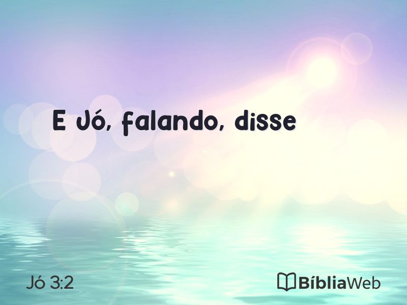 Jó 3:2 em imagem para compartilhar