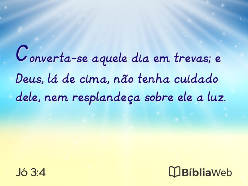 Jó 3:4 em imagem para compartilhar