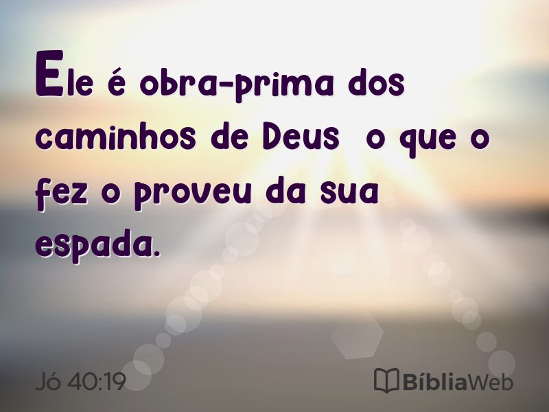Jó 40:19 em imagem para compartilhar