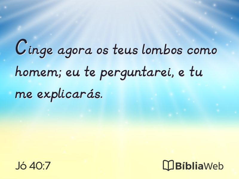 Jó 40:7 em imagem para compartilhar