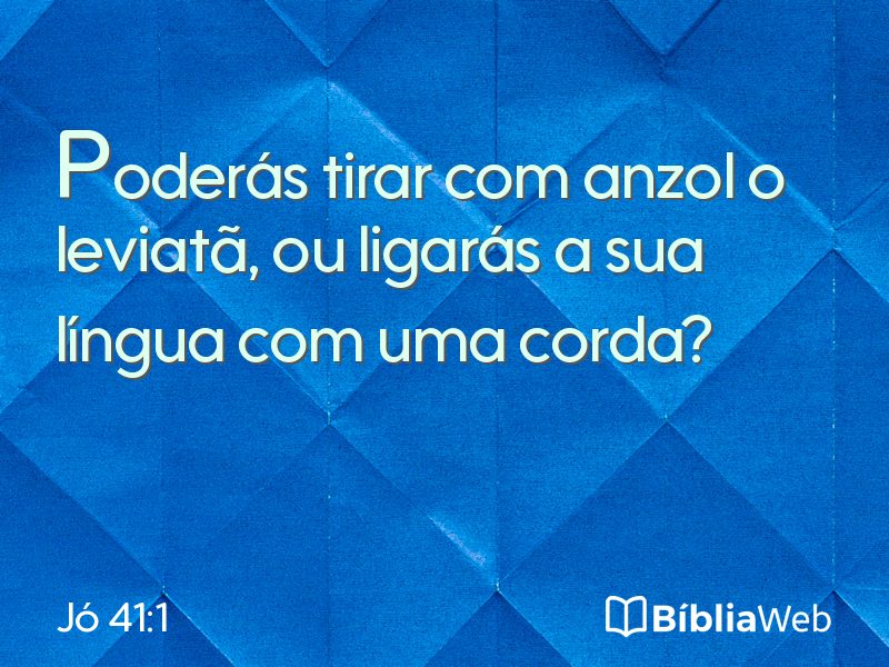 Jó 41:1 em imagem para compartilhar