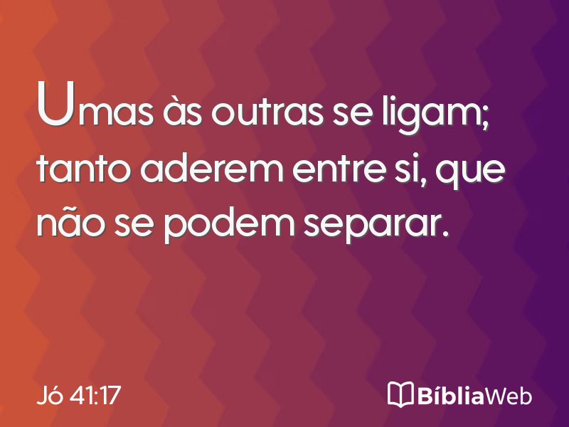 Jó 41:17 em imagem para compartilhar