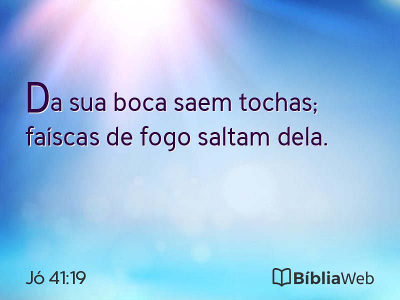 Jó 41:19 em imagem para compartilhar