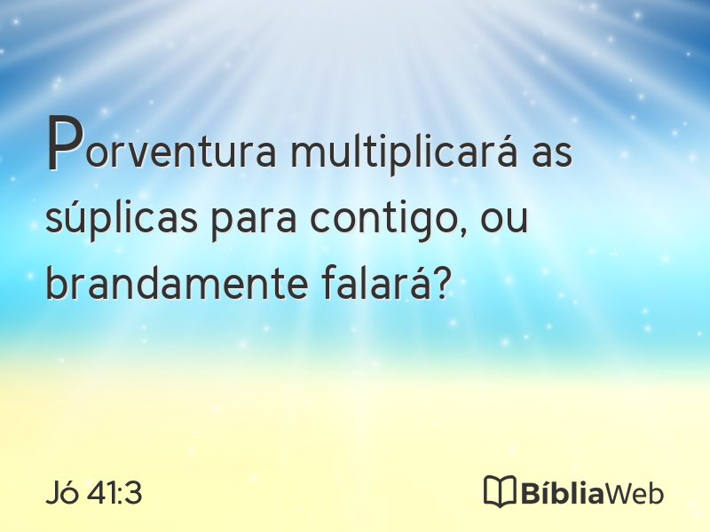 Jó 41:3 em imagem para compartilhar