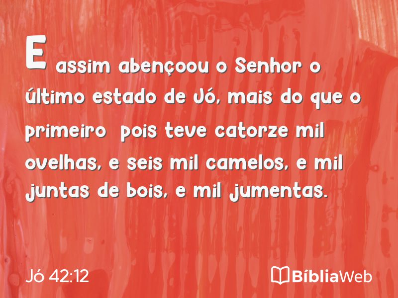 Jó 42:12 em imagem para compartilhar