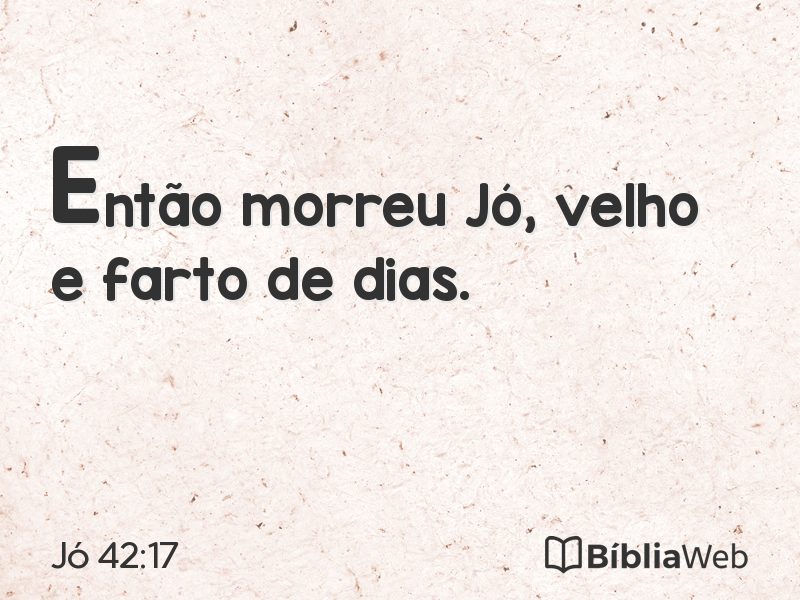 Jó 42:17 em imagem para compartilhar