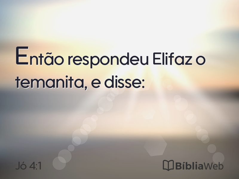 Jó 4:1 em imagem para compartilhar